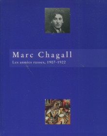 p Marc Chagall Les annees russes 1907 1922 p p Marchesseau Daniel dir p
