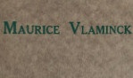 Vlaminck   André Mantaigne