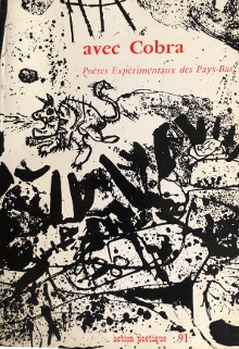  p avec Cobra p p i Poetes experimentaux des Pays Bas i p p Deluy Henri dir p 