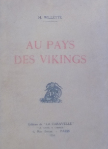 Au pays des Vikings Willette Henriette