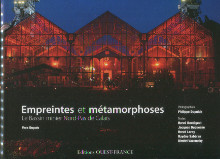 Empreintes et metamorphoses Le bassin minier Nord Pas de Calais Dupuis Vera dir 