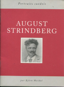 August Strindberg em un ecrivain pour le monde em Meidal Bjorn
