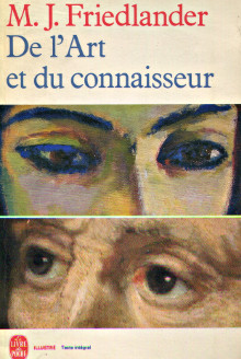 De l Art et du connaisseur Friedlander M J 