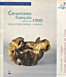 Collection Strobel Londres Ceramistes francais autour de 1900 Galiegue Josette dir