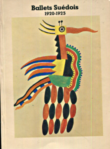 Les ballets suedois 1920 1935 Collections du musee de la Danse de Stockholm Bergqvist Lindegren Karin