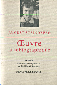 August Strindberg OEuvre autobiographique Tomes I et II Bjurstrom Carl Gustaf edit 