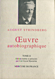 August Strindberg OEuvre autobiographique Tomes I et II Bjurstrom Carl Gustaf edit 