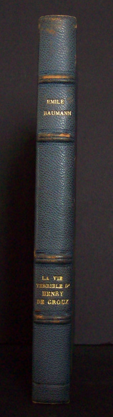 La vie terrible d Henry de Groux Baumann Emile