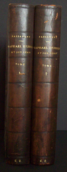 Raphael d Urbin et son pere Giovanni Santi 2 tomes Passavant Johann David
