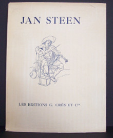 Jan Steen Quarante chefs d oeuvre de Jan Steen reproduits en heliogravure accompagnes d un essai sur le caractere de son art par F Schmidt Degener directeur en chef du Musee national et du texte explicatif des images par Dr H E Van Gelder directeur des musees communaux a La Haye traduit du neerlandais par Adrien Timmermans Schmidt Degener F et Van Gelder H E 