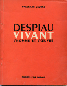 Despiau vivant l homme et l oeuvre George Waldemar