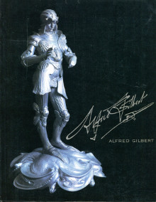 Alfred Gilbert Sculptor and Goldsmith Dorment Richard dir 