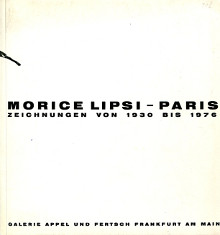 Morice Lipsi Paris br Zeichnungen von 1930 bis 1976 Appel Horst Gindertael Roger van et Portner Paul