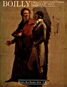 Boilly 1761 1845 Un grand peintre francais de la Revolution a la Restauration p Scottez de Wambrechies Annie p