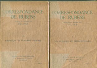 Correspondance de Rubens br I Vie publique et intellectuelle II Chronique de Flandres 1625 1629 Colin Paul edit 