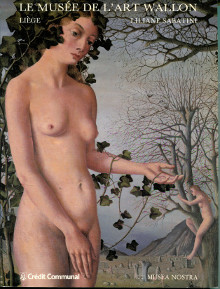 Le musee de l Art wallon Liege Sabatini Liliane