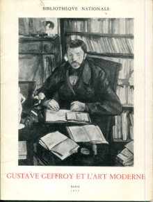 Gustave Geffroy et l art moderne Julien Cain et Jean Vallery Radot