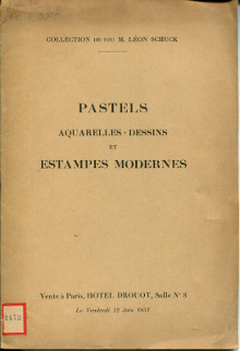 Collection de feu M Leon Schuck Pastels aquarelles dessins et estampes modernes Cailac Jean expert 