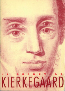 Le secret de Kierkegaard 