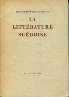 La litterature suedoise Ingvar Holm et Magnus von Platen