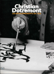 Christian Dotremont Les developpements de l oeil Draguet Michel dir 