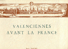 Valenciennes avant la France Dauby Jean