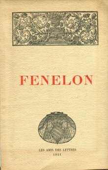 Fenelon en son temps Les Amis des Lettres