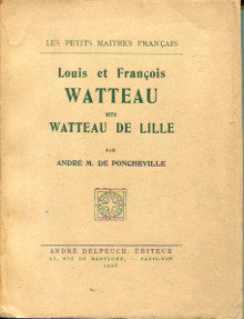 p Louis et Francois Watteau dits Watteau de Lille p Mabille de Poncheville Andre