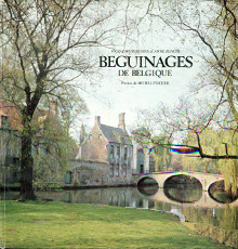 Beguinages de Belgique Weyergans Franz et Zenoni Anne