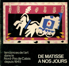 De Matisse a nos jours tendances de l art dans le Nord Pas de Calais depuis 1945 Cordonnier Aude dir 