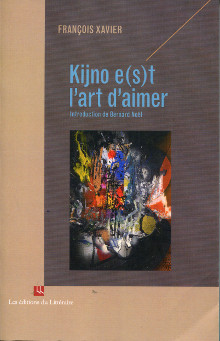 Kijno e s t l art d aimer Xavier Francois