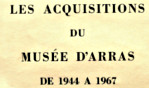 Arras   musée acquistions 1944 67